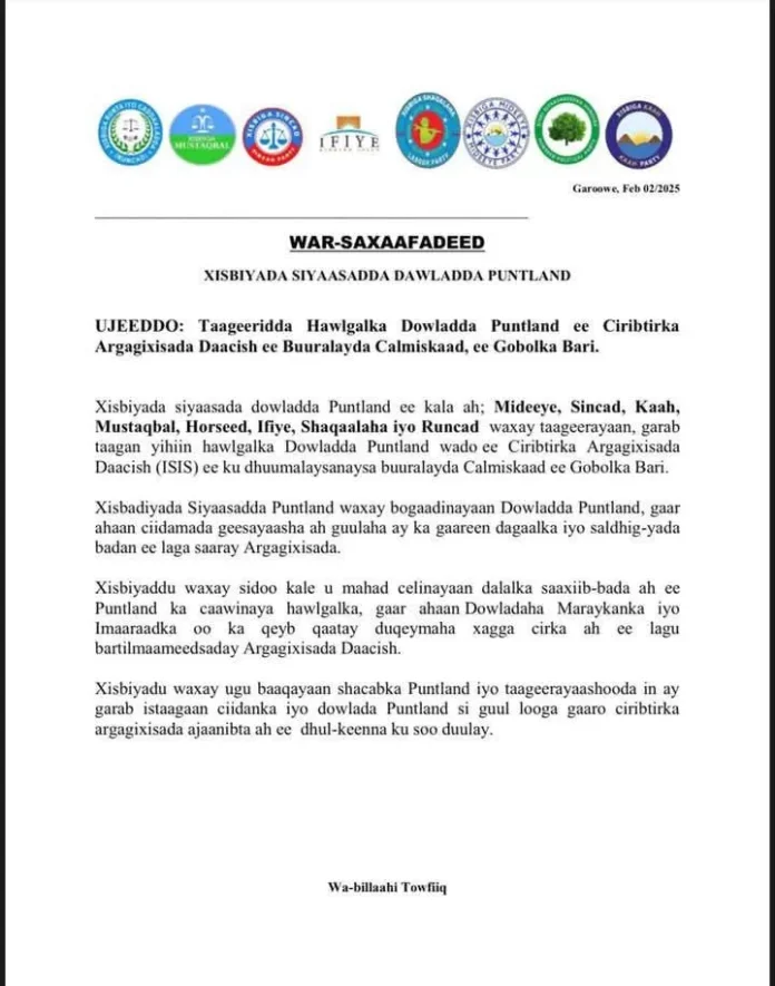 All the political parties in Puntland issued a joint press release, both the opposition and conservatives supported the fight against terrorism