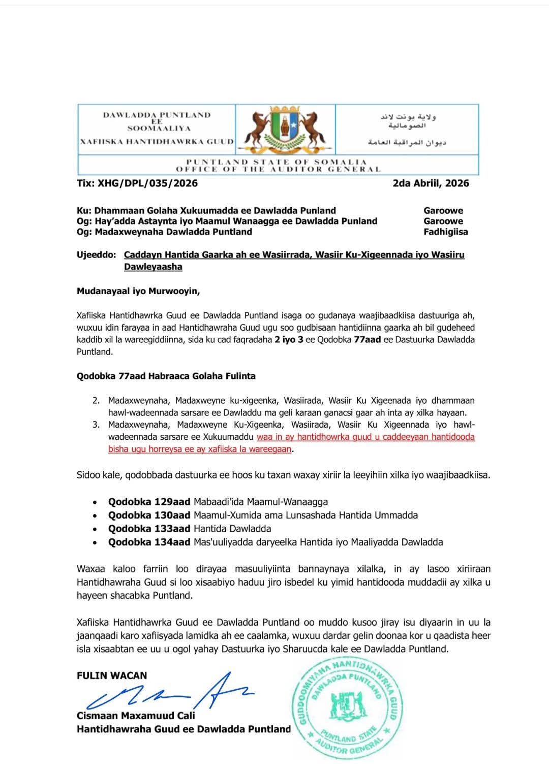 The Office of the Auditor General of Puntland has issued a directive requiring newly appointed ministers to declare their personal assets within one month