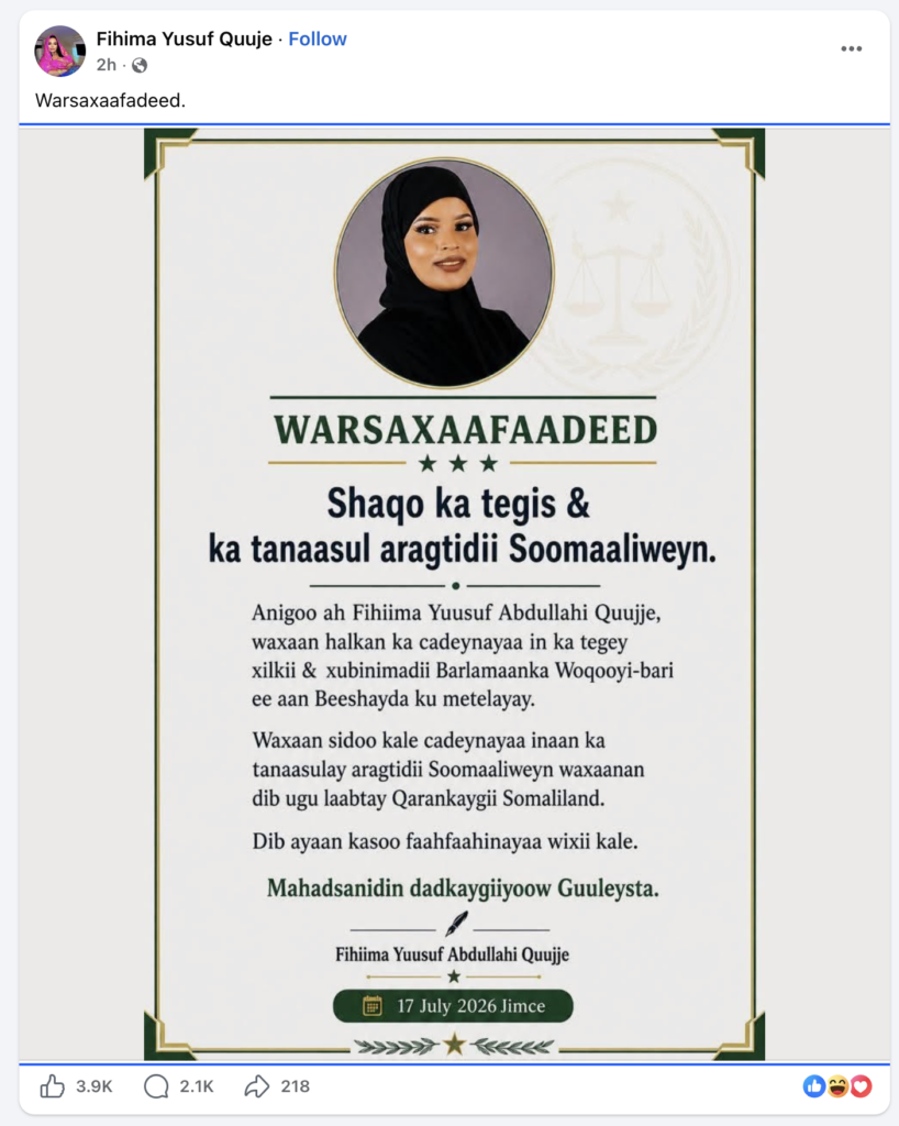 Fihiima, who is currently in Addis Ababa, Ethiopia, announced on Facebook that she had “abandoned the idea of Soomaaliweyn [Greater Somalia]” and had returned to what she described as her “nation of Somaliland.”